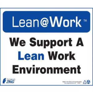 Zing 2165 10" x 14" Plastic Lean @ Work Sign (Pack of 4)